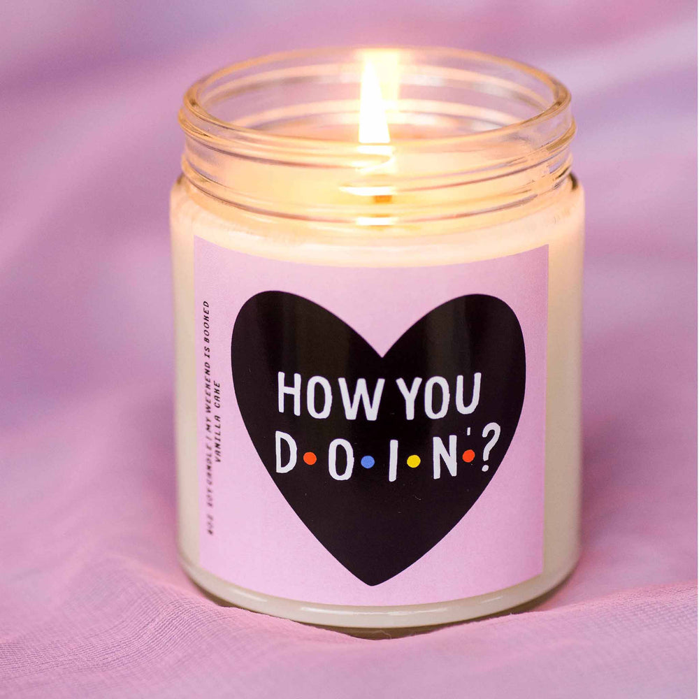 How You Doin' Soy Candle